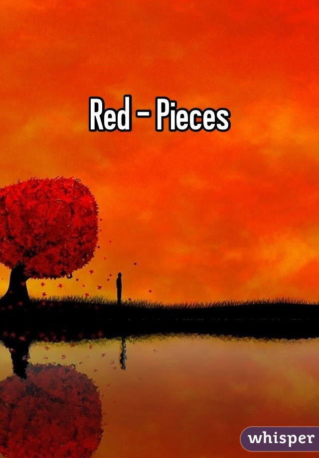 Red - Pieces