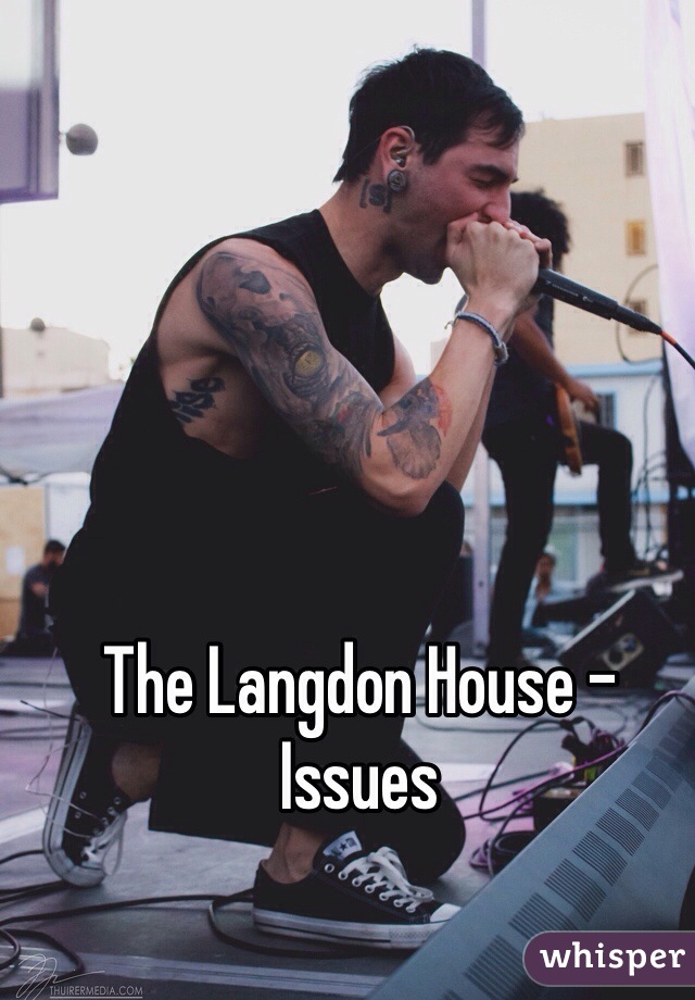 The Langdon House - Issues 