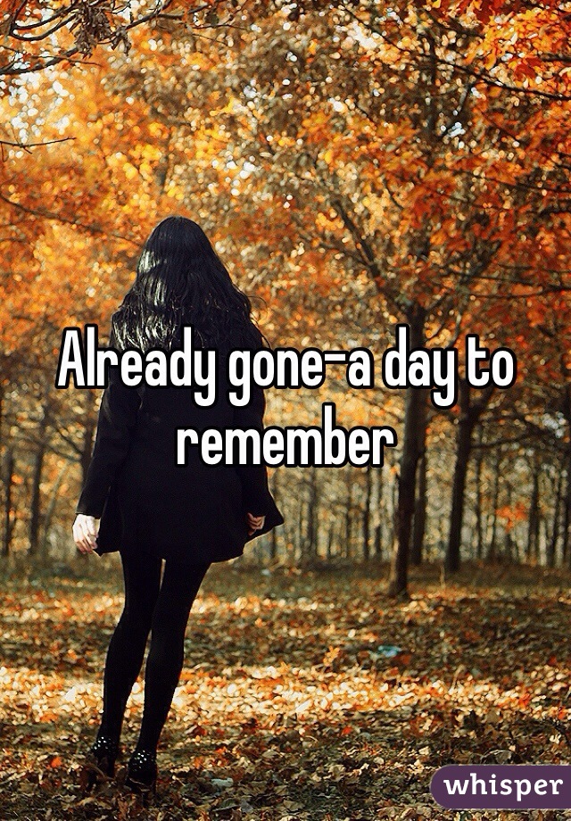 Already gone-a day to remember 