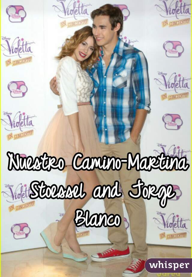 Nuestro Camino-Martina Stoessel and Jorge Blanco 