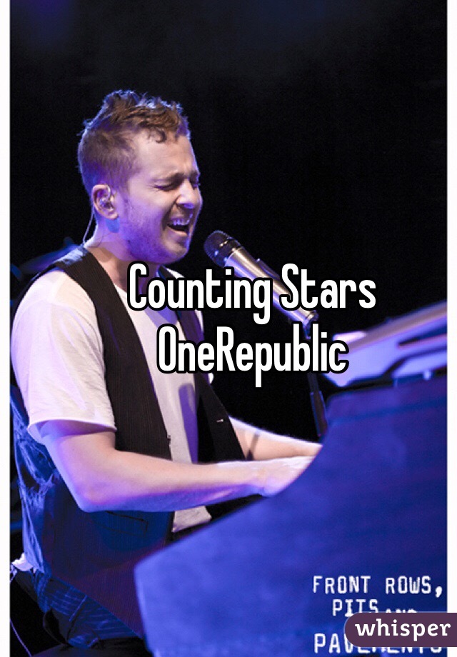 Counting Stars
OneRepublic