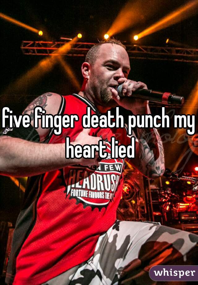 five finger death punch my heart lied