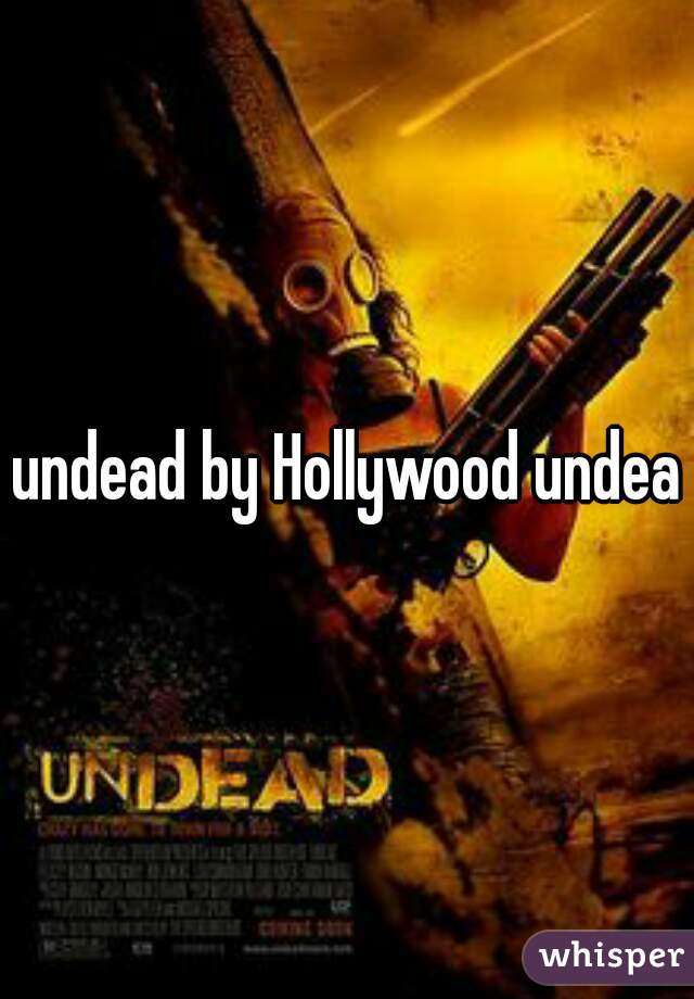 undead by Hollywood undead