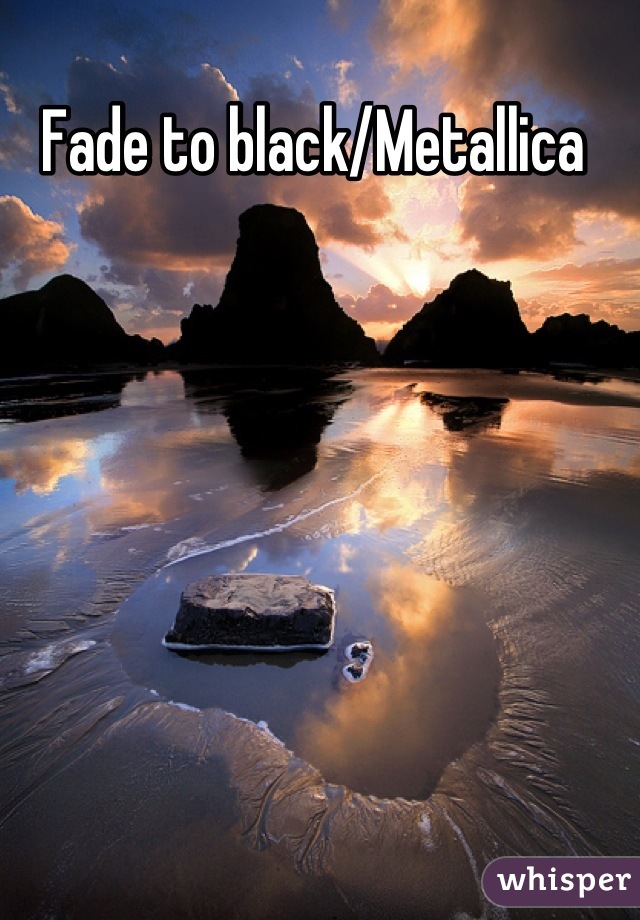 Fade to black/Metallica 