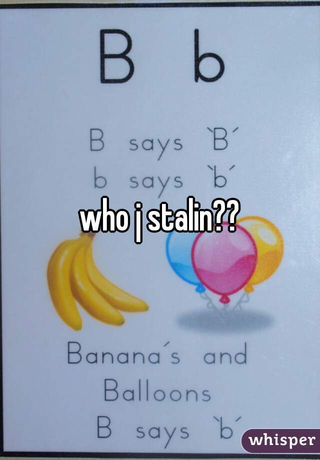 who j stalin??