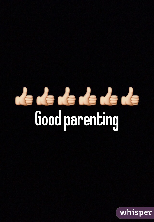 👍👍👍👍👍👍
Good parenting