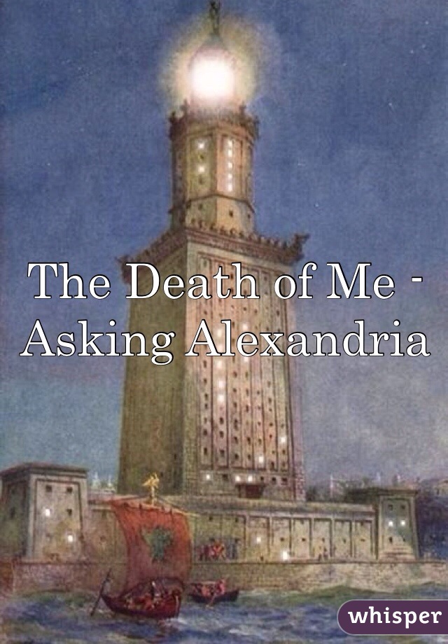 The Death of Me - Asking Alexandria