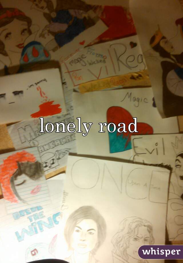 lonely road 