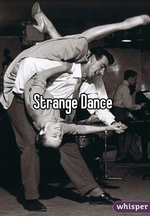 Strange Dance 