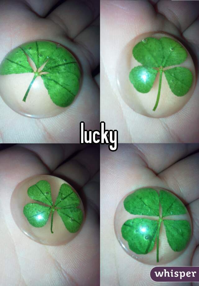 lucky