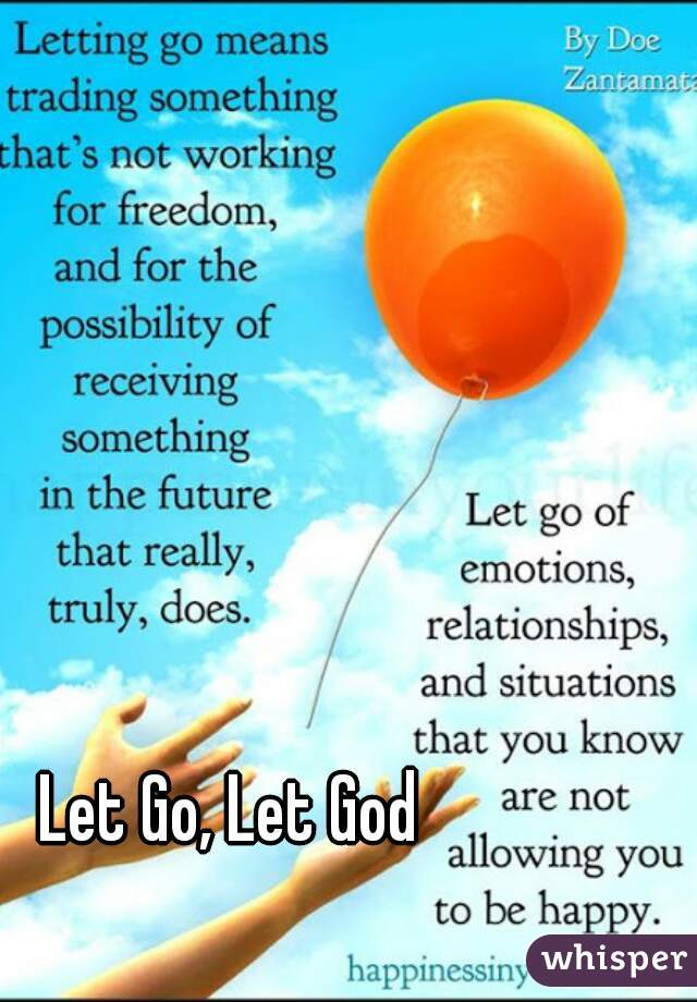 Let Go, Let God