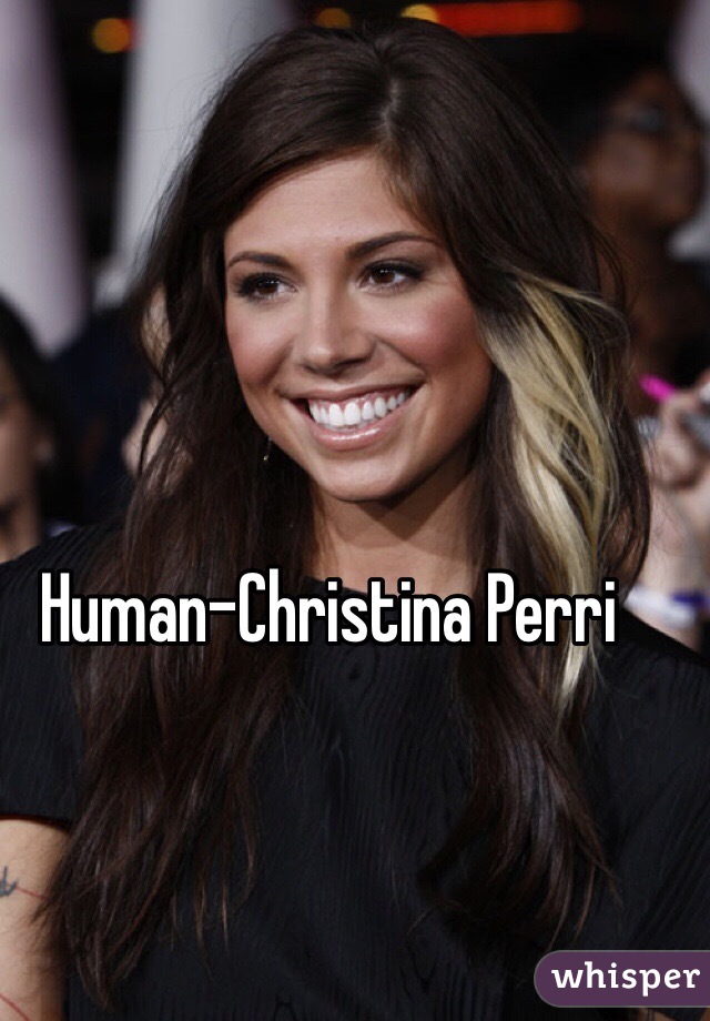 Human-Christina Perri