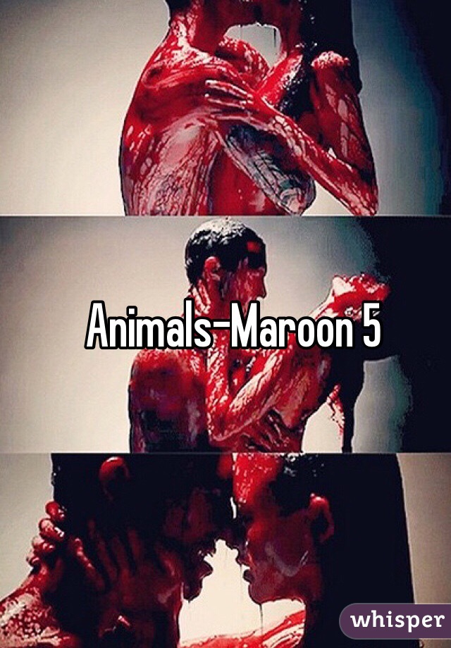 Animals-Maroon 5 