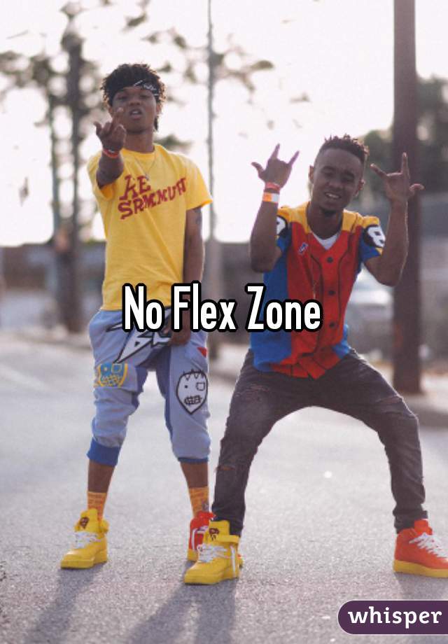 No Flex Zone