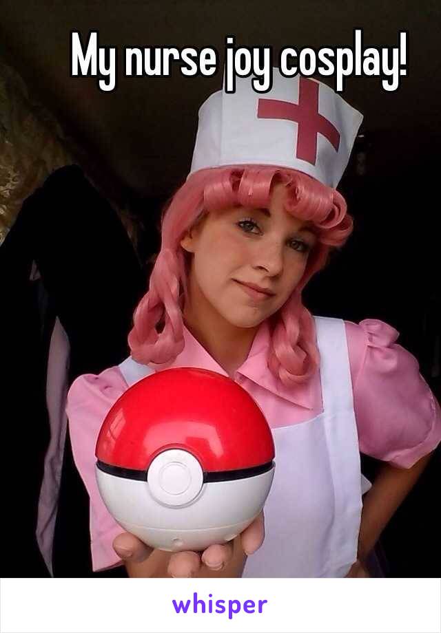 My nurse joy cosplay!