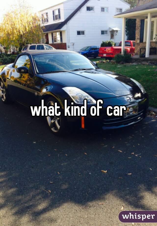 what kind of car