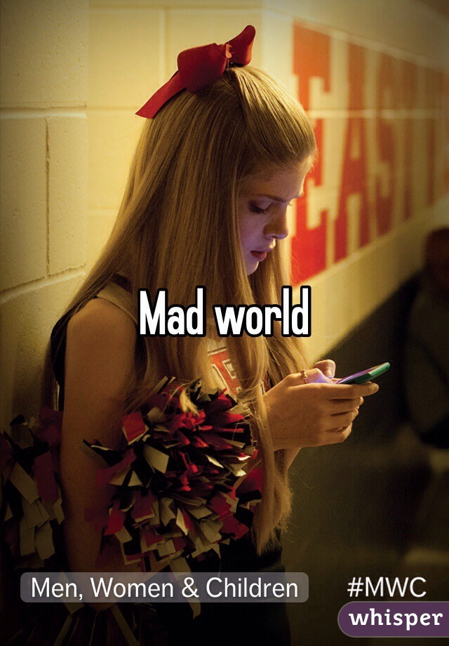 Mad world 