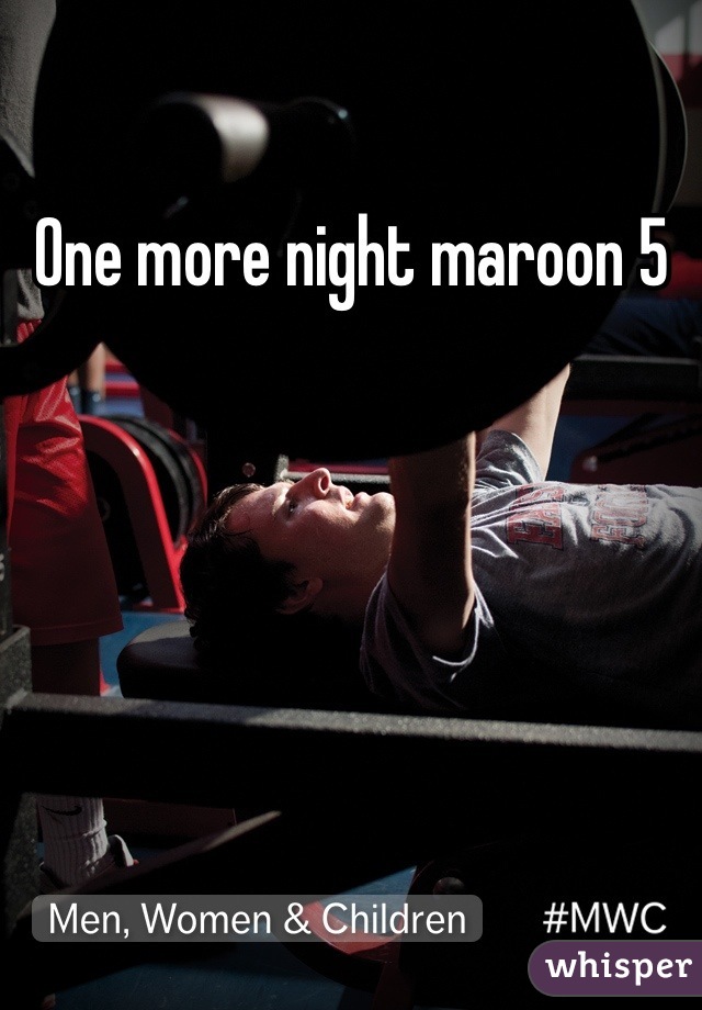 One more night maroon 5