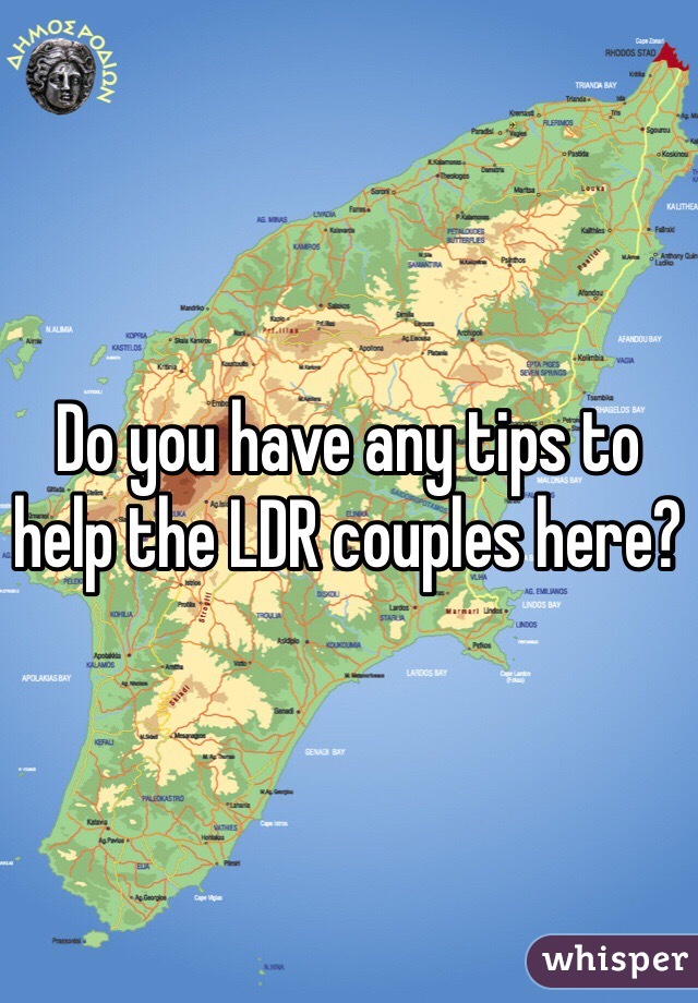 Do you have any tips to help the LDR couples here? 