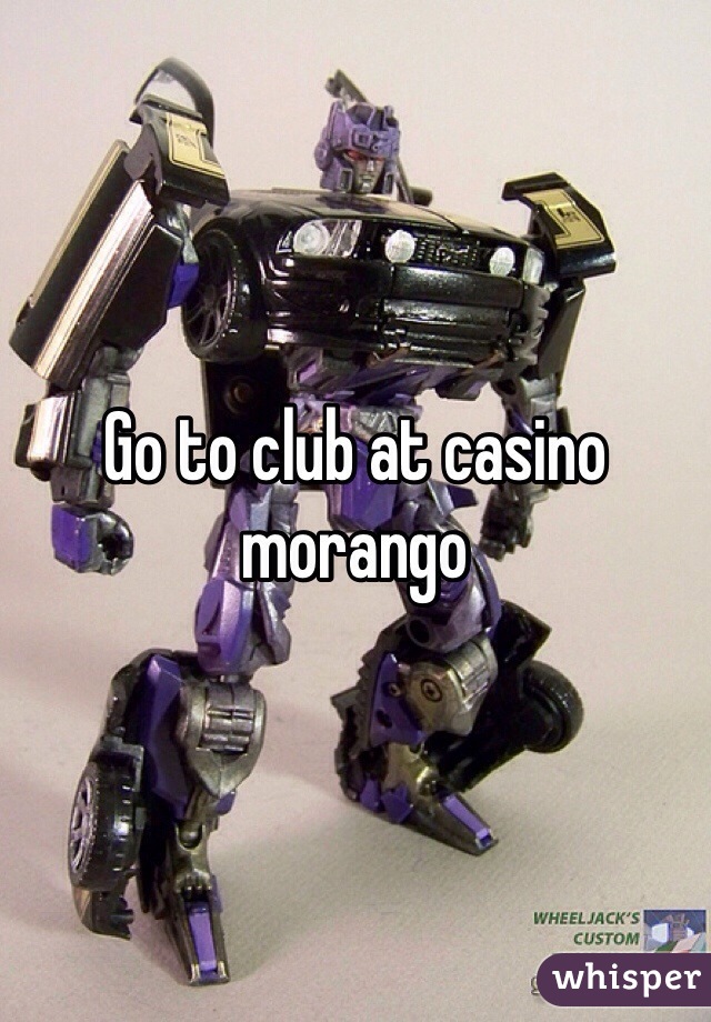Go to club at casino morango 