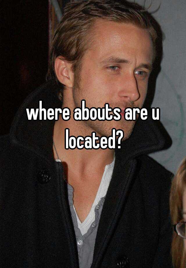 where-abouts-are-u-located