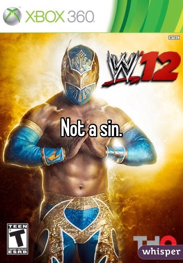 Not a sin. 