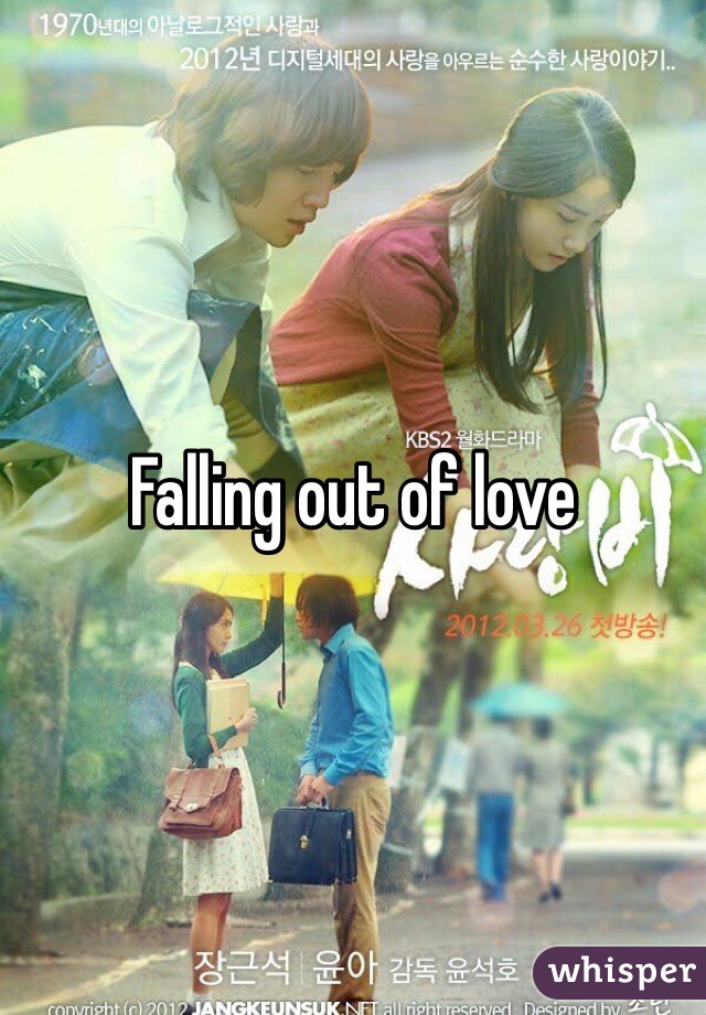 Falling out of love