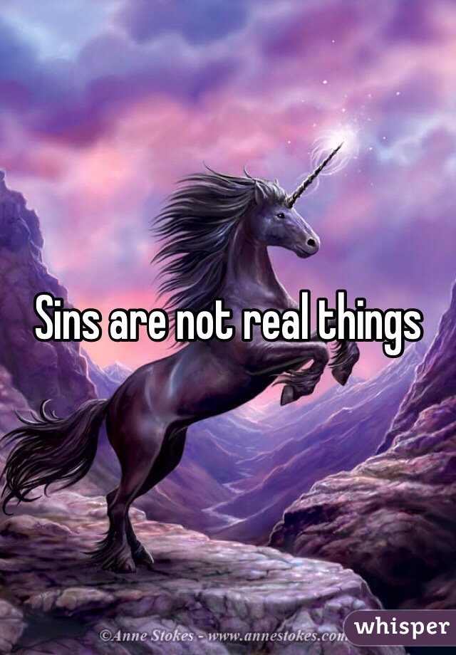 Sins are not real things