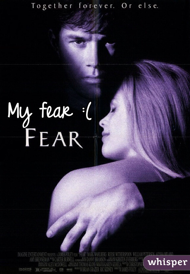My fear :(