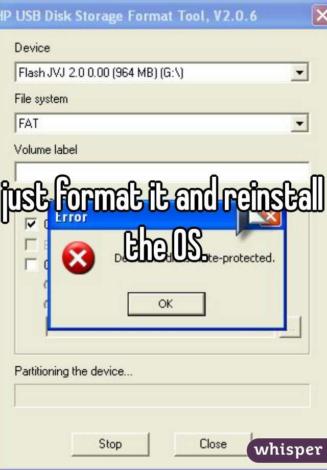 just format it and reinstall the OS.