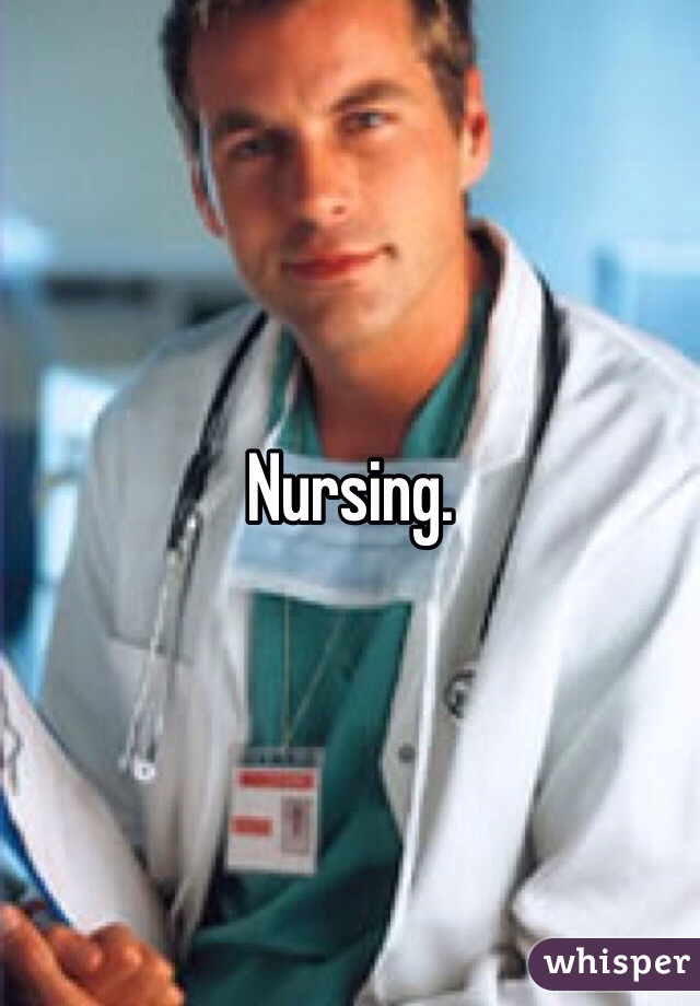 Nursing. 
