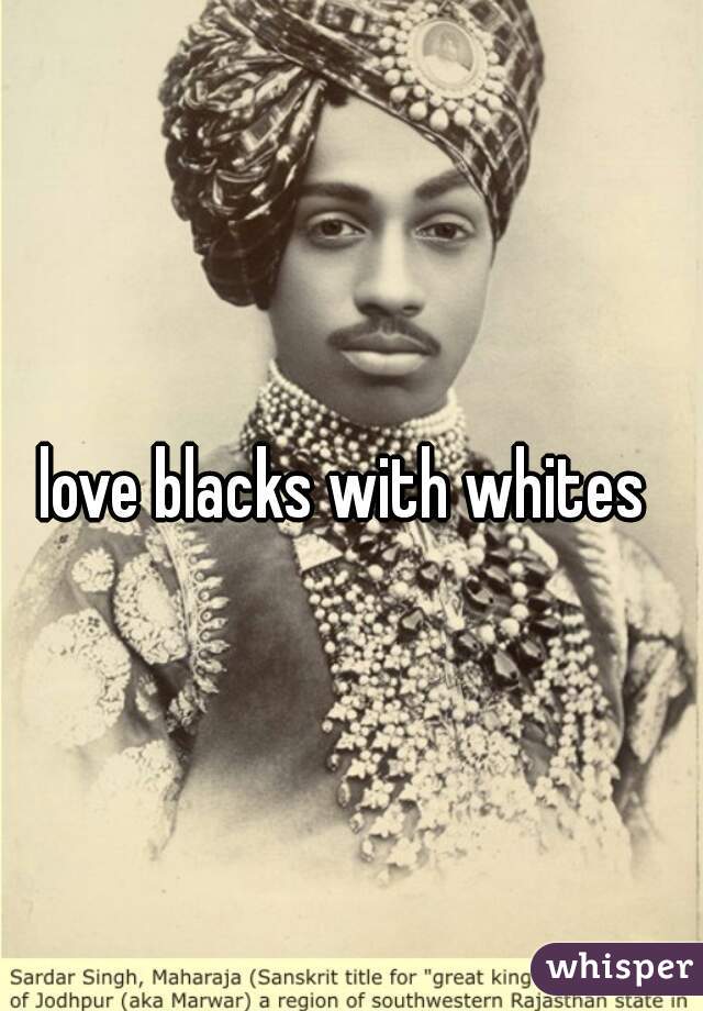 love blacks with whites 