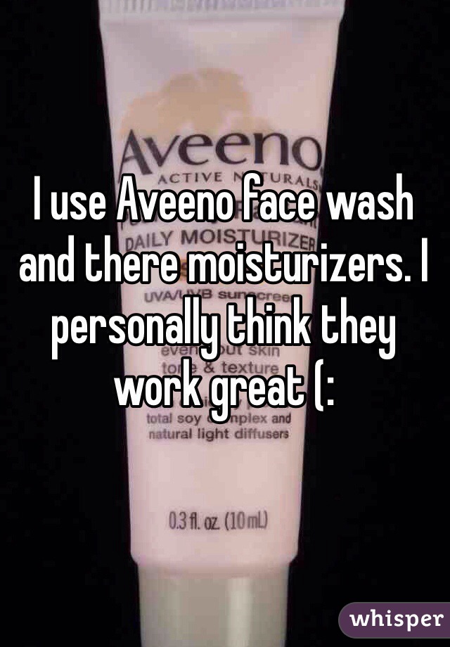 I use Aveeno face wash and there moisturizers. I personally think they work great (:  