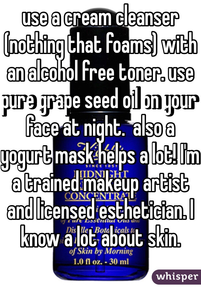 use a cream cleanser (nothing that foams) with an alcohol free toner. use pure grape seed oil on your face at night.  also a yogurt mask helps a lot! I'm a trained makeup artist and licensed esthetician. I know a lot about skin.