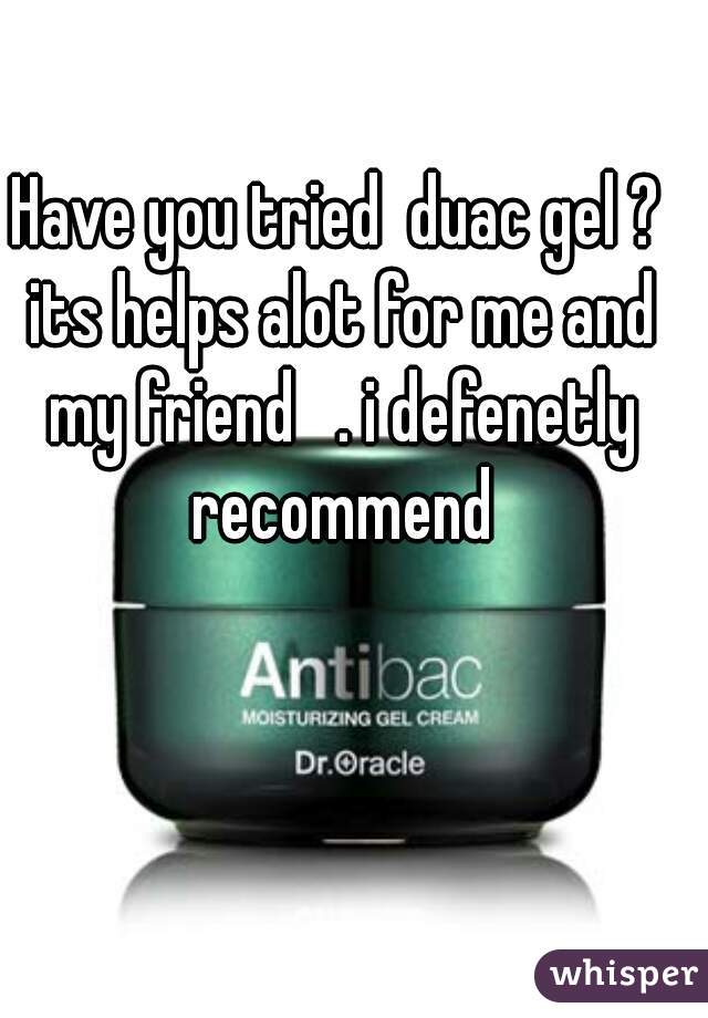 Have you tried  duac gel ? its helps alot for me and my friend   . i defenetly recommend