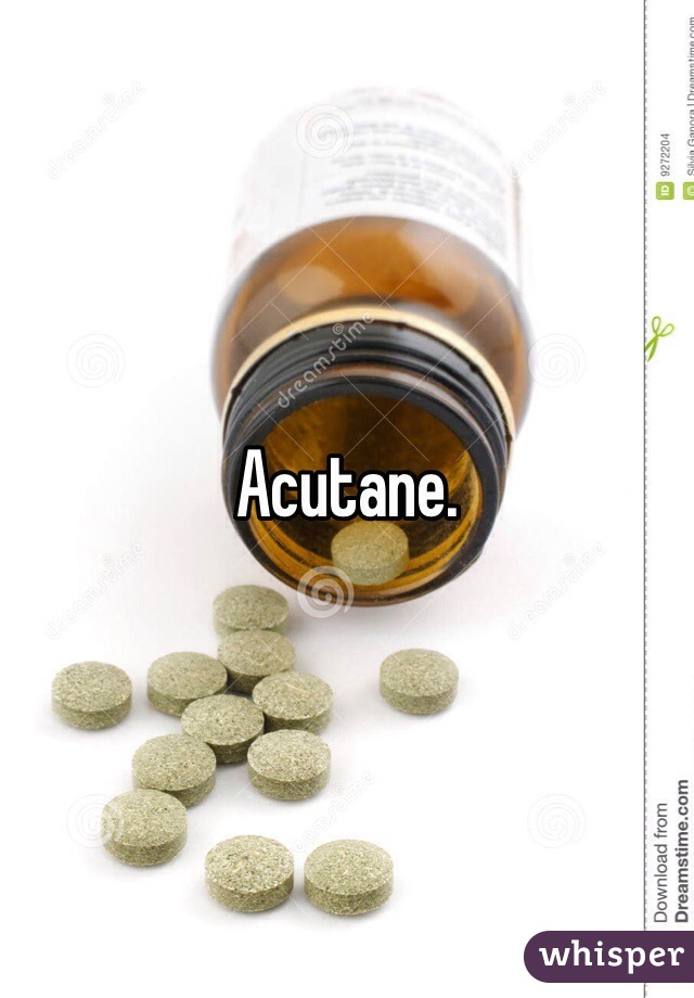 Acutane.