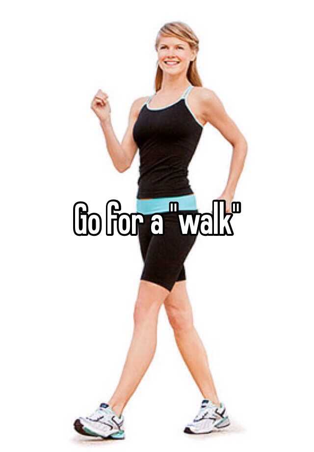 go-for-a-walk