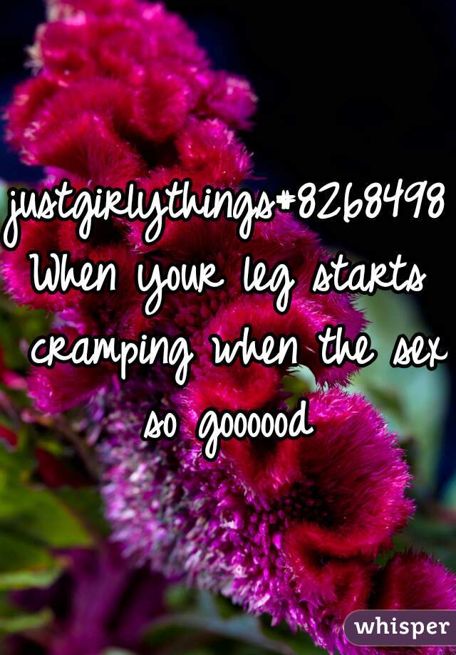 justgirlythings#82684983

When your leg starts cramping when the sex so goooood 