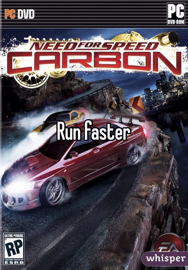 Run faster
