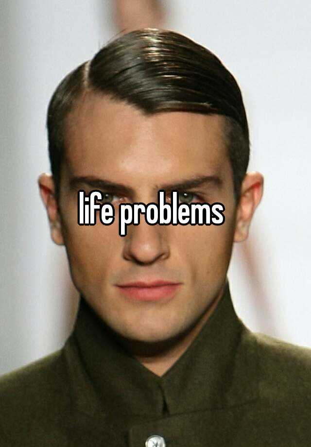 life-problems