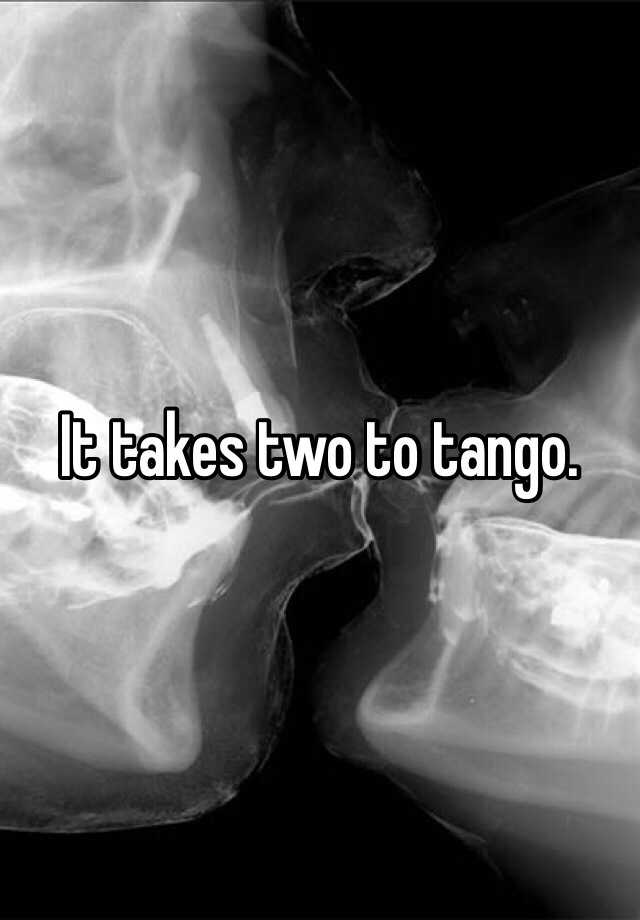 it-takes-two-to-tango