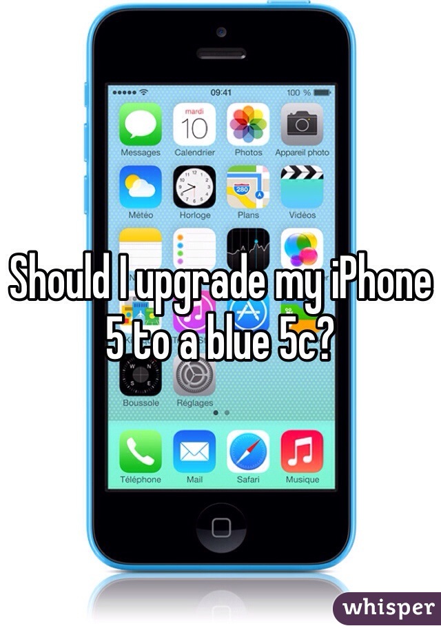 Should I upgrade my iPhone 5 to a blue 5c?