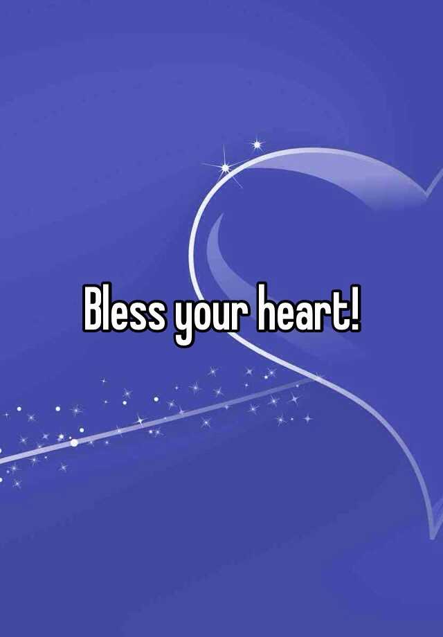 bless-your-heart