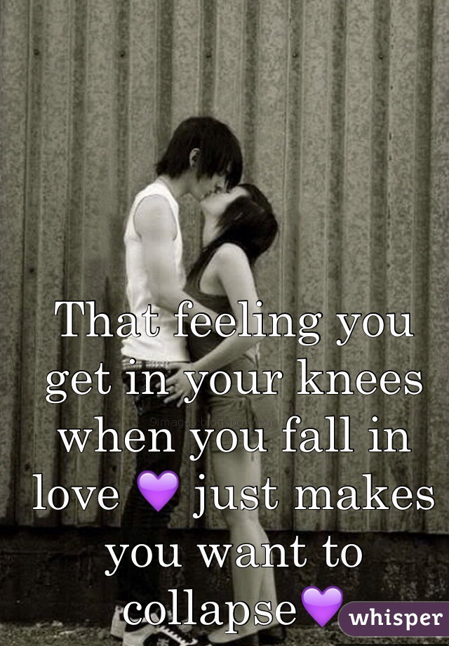 That feeling you get in your knees when you fall in love 💜 just makes you want to collapse💜