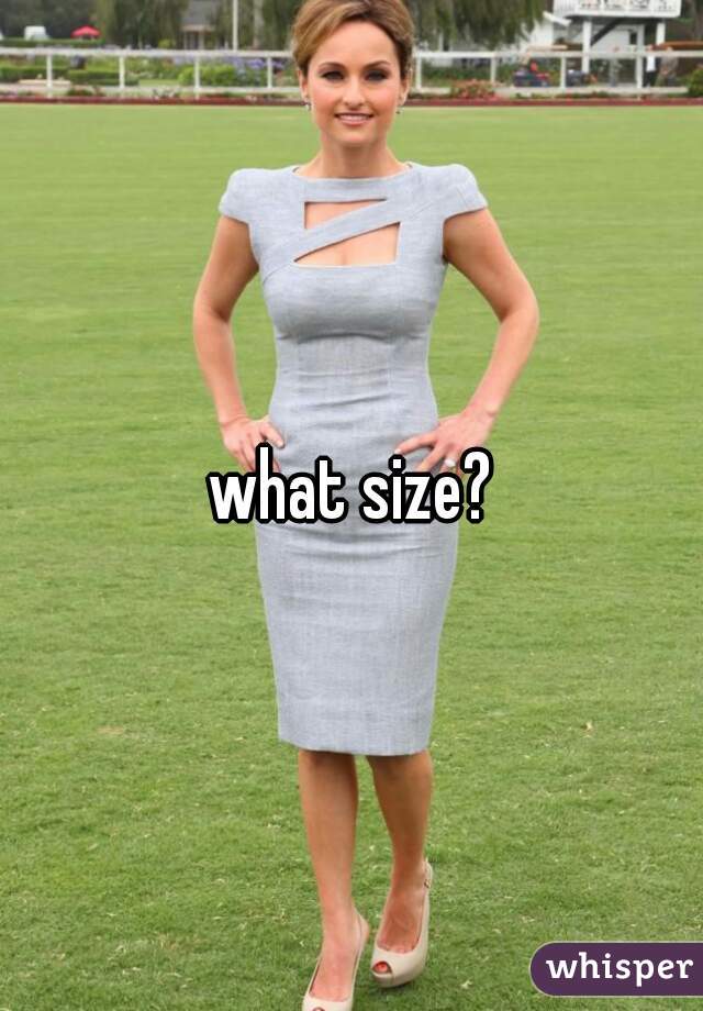 what size?