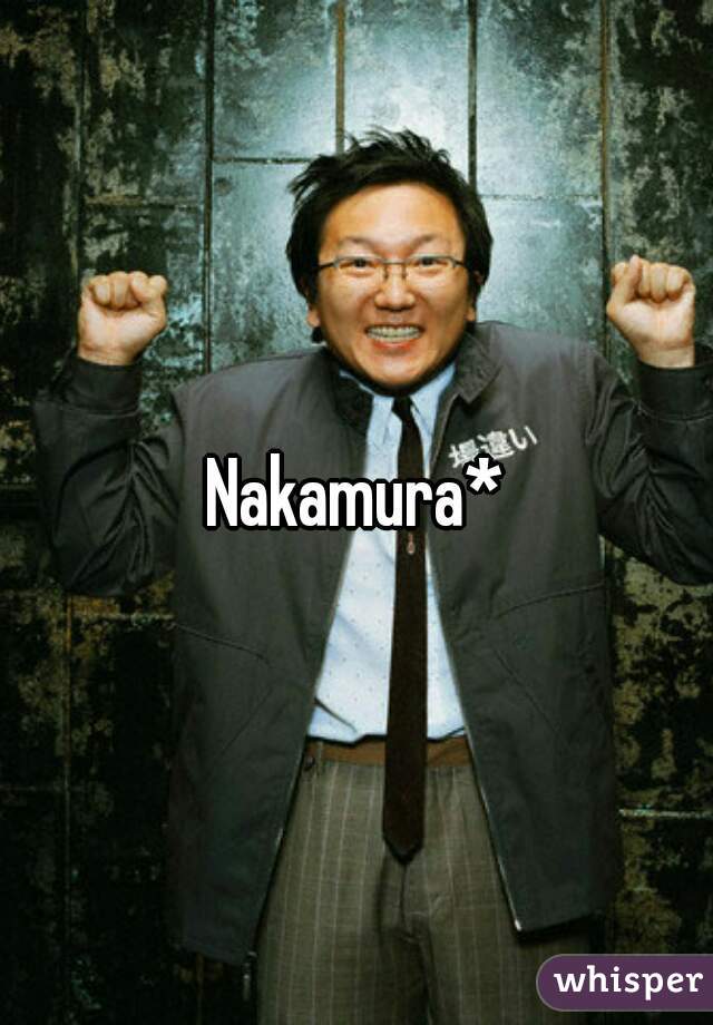 Nakamura*