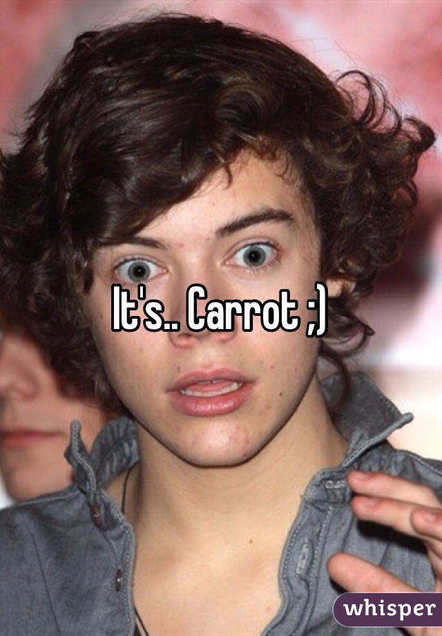 It's.. Carrot ;)