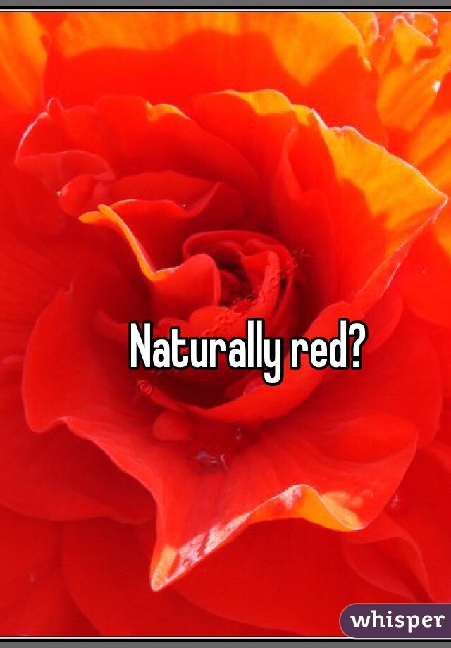 Naturally red? 