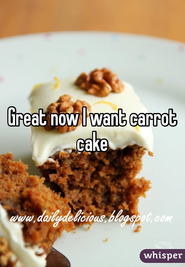 Great now I want carrot cake