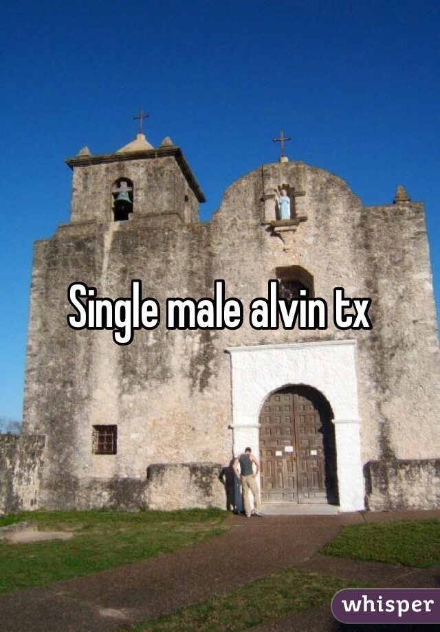 Single male alvin tx 